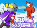 Cluiche Hit & Run: Solo Leveling