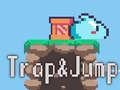 Cluiche Trap & Jump