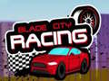 Cluiche Blade City Racing