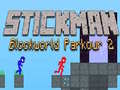 Cluiche Stickman Blockworld Parkour 2