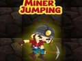 Cluiche Miner Jumping