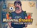 Cluiche Hospital Stories Doctor Rugby