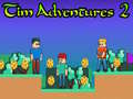 Cluiche Tim Adventures 2