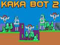Cluiche Kaka Bot 2