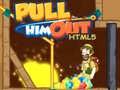 Cluiche Pull Him Out HTML5