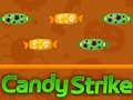 Cluiche Candy Strike