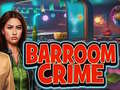 Cluiche Barroom Crime