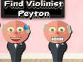 Cluiche Find Violinist Peyton