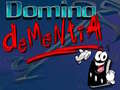 Cluiche Domino Dementia