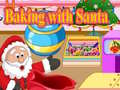 Cluiche Baking with Santa