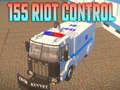 Cluiche 155 Riot Control