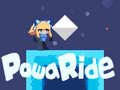 Cluiche Powa Ride