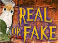Cluiche Real or Fake