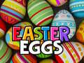 Cluiche Easter Eggs
