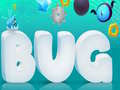 Cluiche Bug