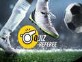 Cluiche Quiz-Referee  