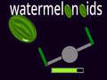 Cluiche watermelonoids