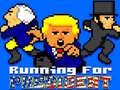 Cluiche Running for President