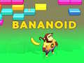 Cluiche Bananoid