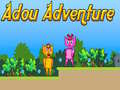 Cluiche Adou Adventure