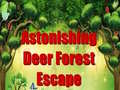 Cluiche Astonishing Deer Forest Escape