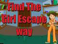 Cluiche Find The Girl Escape Way