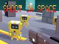 Cluiche Shoot in Space