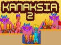 Cluiche Kanaksia 2