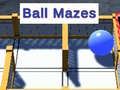 Cluiche Ball Mazes