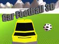 Cluiche Car Football 3D