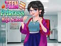 Cluiche Teen Princess High School