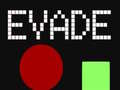 Cluiche Evade