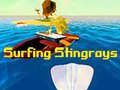 Cluiche Surfing Stingrays