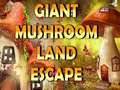 Cluiche Giant Mushroom Land Escape