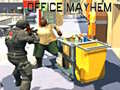 Cluiche Office Mayhem
