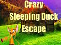 Cluiche Crazy Sleeping Duck Escape