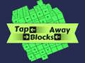 Cluiche Tap Blocks Away