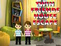 Cluiche Twin Friends House Escape