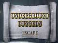 Cluiche Underground Dungeon Escape