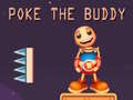 Cluiche Poke the Buddy