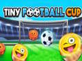 Cluiche Tiny Football Cup