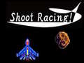 Cluiche Shoot Racing!