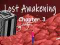 Cluiche Lost Awakening Chapter 3