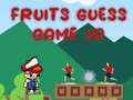 Cluiche Fruits Guess Game2D