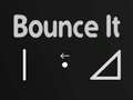 Cluiche Bounce It