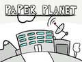Cluiche Paper Planet