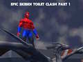 Cluiche Epic Skibidi Toilet Clash part 1