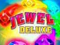 Cluiche Jewel Deluxe