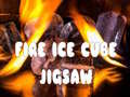 Cluiche Fire Ice Cube Jigsaw