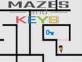 Cluiche Mazes and Keys